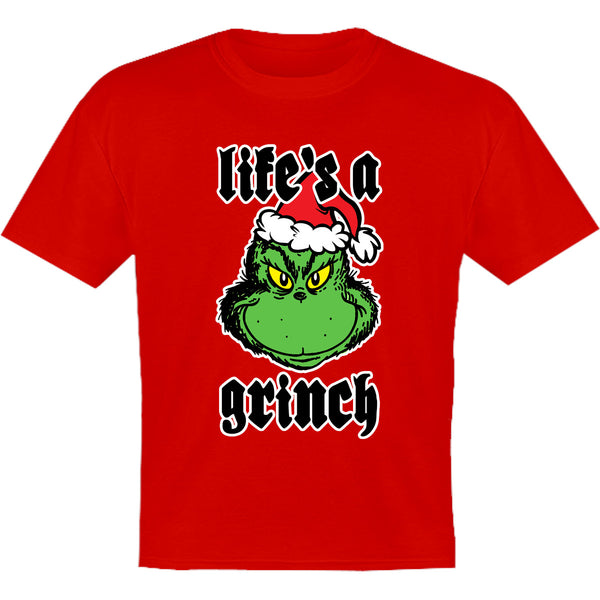 Life's A Grinch - Youth & Infant Tee