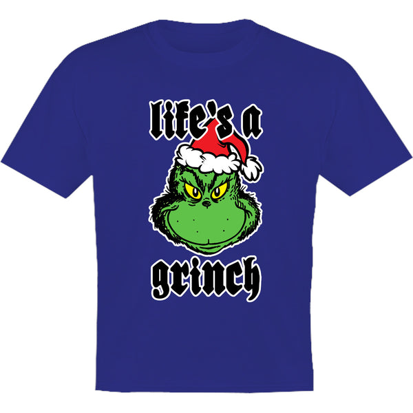 Life's A Grinch - Youth & Infant Tee