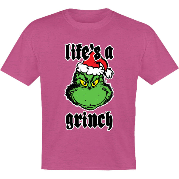 Life's A Grinch - Youth & Infant Tee