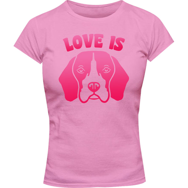 Love Is Beagle - Ladies Slim Fit Tee - Graphic Tees Australia