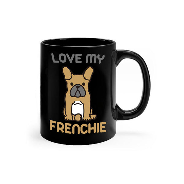Love My Frenchie - Ceramic Mug - Graphic Tees Australia