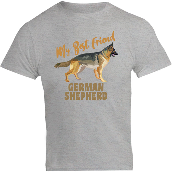My Best Friend German Shepherd - Unisex Tee - Plus Size