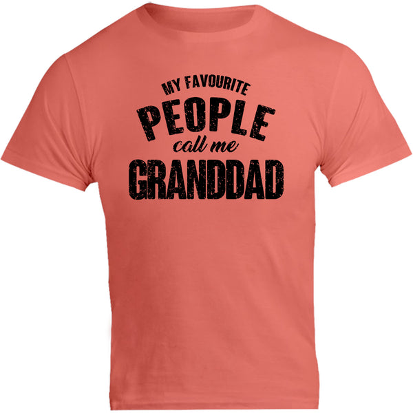 My Favourite People Call Me Granddad - Unisex Tee - Graphic Tees Australia