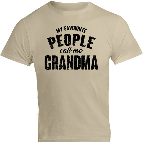 My Favourite People Call Me Grandma - Unisex Tee - Graphic Tees Australia