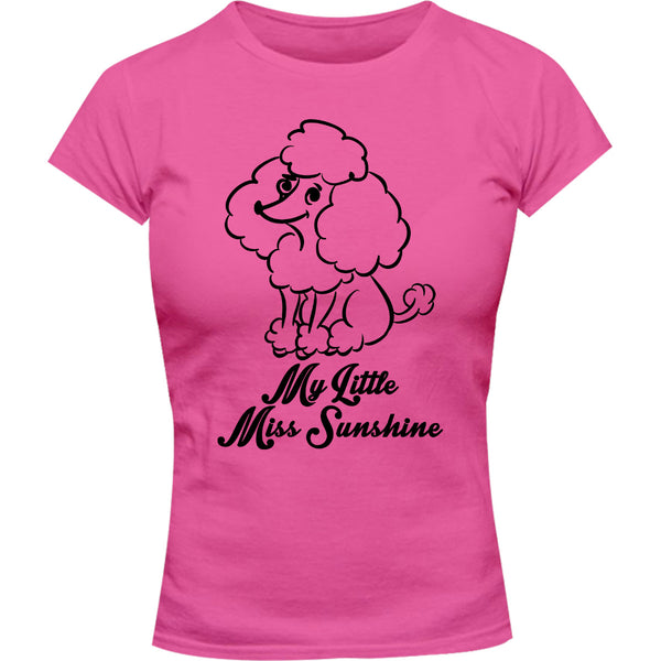 My Little Miss Sunshine - Ladies Slim Fit Tee - Graphic Tees Australia