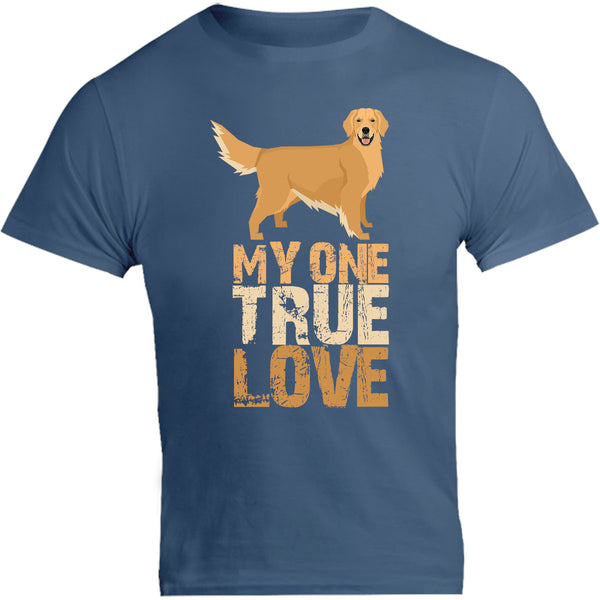 My One True Love Golden Retriever - Unisex Tee - Graphic Tees Australia