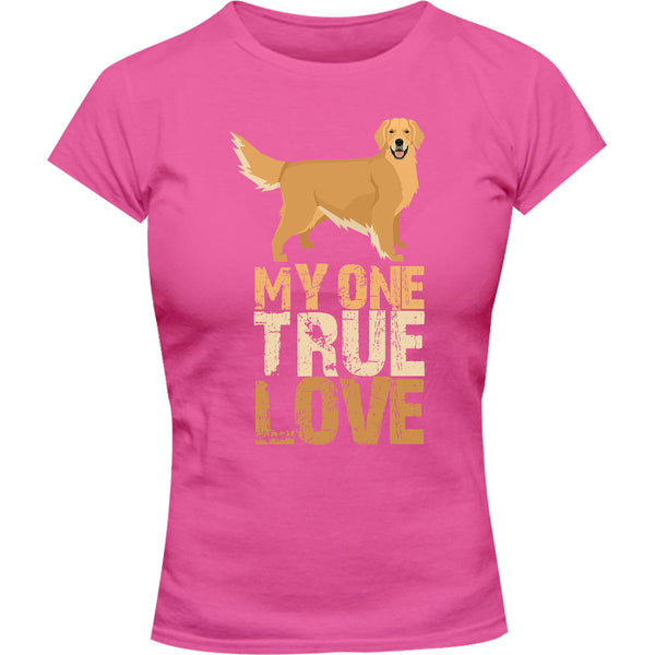 My One True Love Golden Retriever - Ladies Slim Fit Tee - Graphic Tees Australia