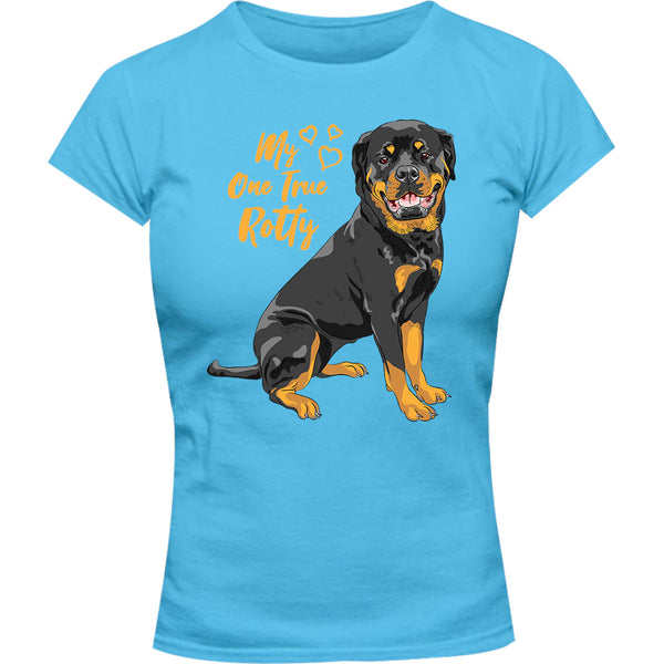 My One True Rotty - Ladies Slim Fit Tee - Graphic Tees Australia