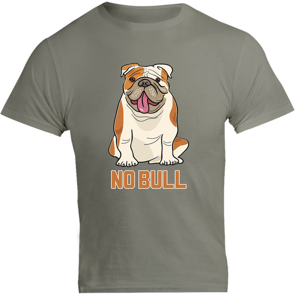 No Bull - Unisex Tee - Graphic Tees Australia