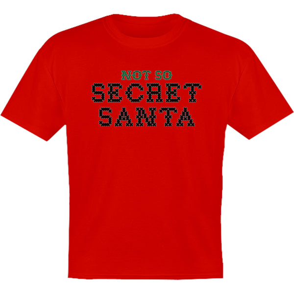 Not So Secret Santa - Youth & Infant Tee