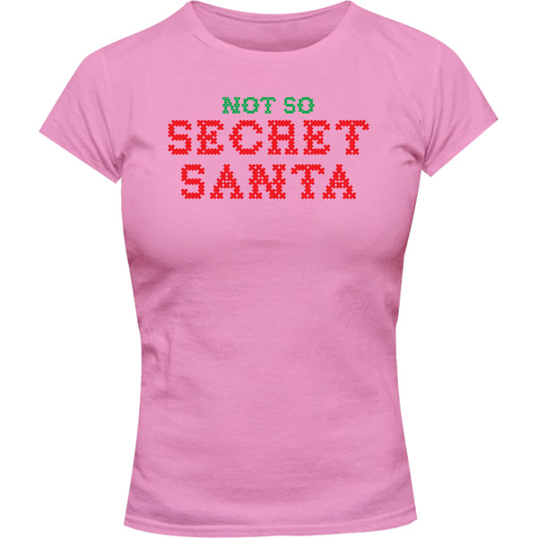 Not So Secret Santa - Ladies Slim Fit Tee
