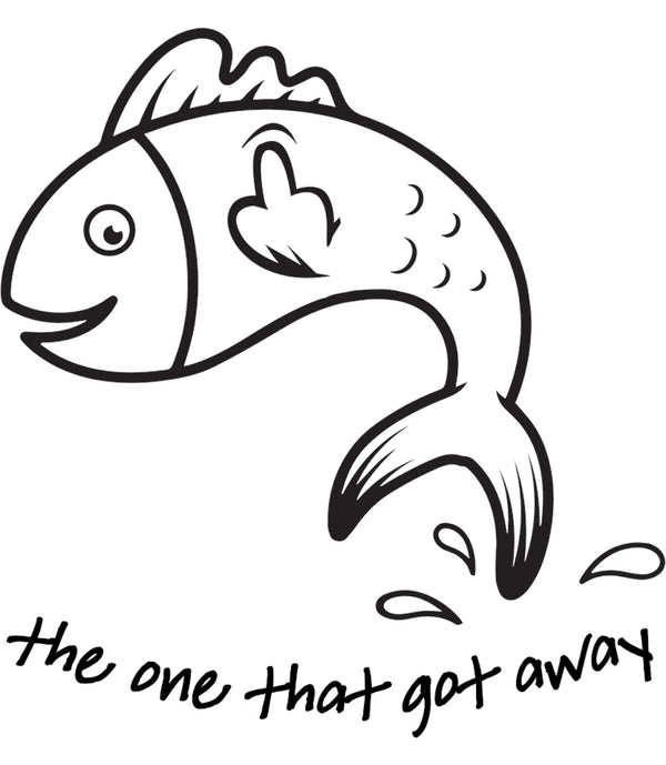 One That Got Away - Unisex Tee - Graphic Tees Australia