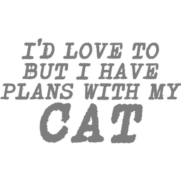 Plans With My Cat - Ladies Slim Fit Tee - Graphic Tees Australia