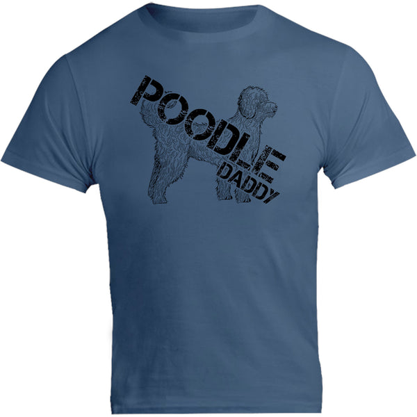 Poodle Daddy - Unisex Tee - Graphic Tees Australia