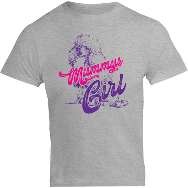 Poodle Mummy's Girl - Unisex Tee - Plus Size