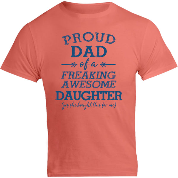 Proud Dad Awesome Daughter - Unisex Tee - Graphic Tees Australia
