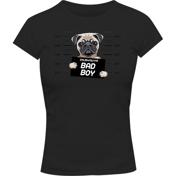 Pug Bad Boy - Ladies Slim Fit Tee - Graphic Tees Australia