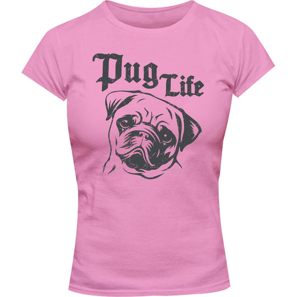 Pug Life - Ladies Slim Fit Tee - Graphic Tees Australia