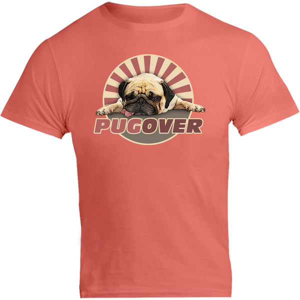 Pug Over - Unisex Tee - Graphic Tees Australia