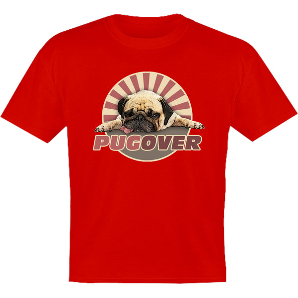Pug Over - Youth & Infant Tee - Graphic Tees Australia