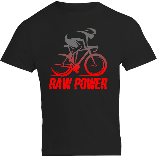 Raw Power - Unisex Tee - Graphic Tees Australia
