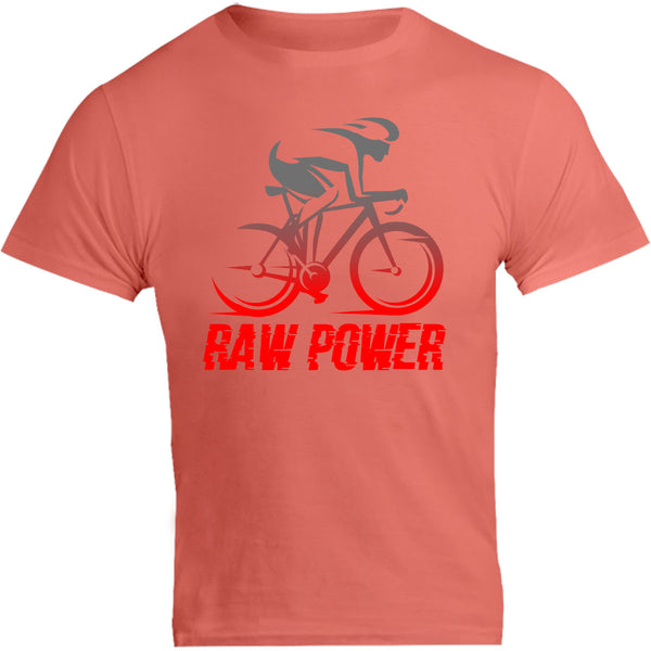 Raw Power - Unisex Tee - Graphic Tees Australia
