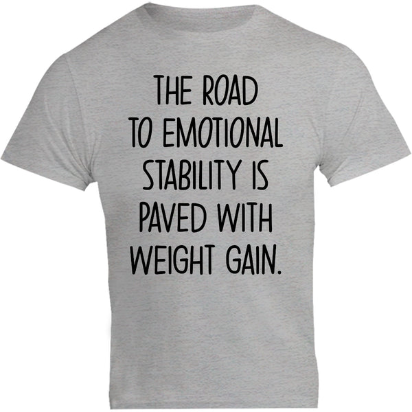 Road To Emotional Stability - Unisex Tee - Plus Size