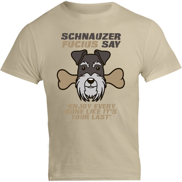 Schnauzer Fucius Say - Unisex Tee - Graphic Tees Australia