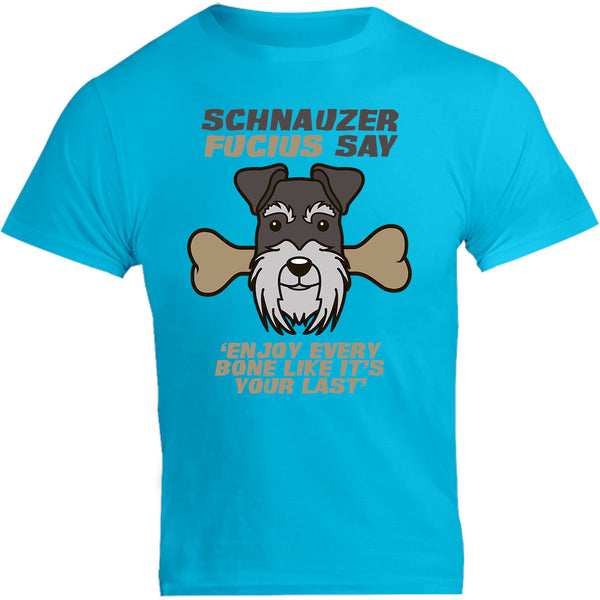 Schnauzer Fucius Say - Unisex Tee - Graphic Tees Australia