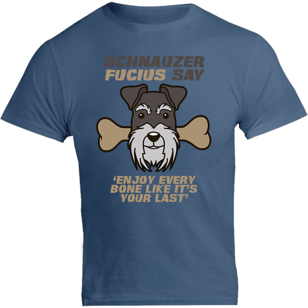 Schnauzer Fucius Say - Unisex Tee - Graphic Tees Australia