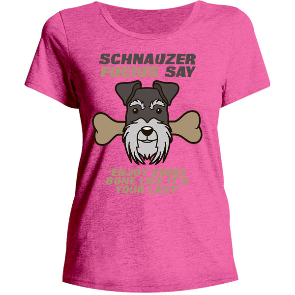Schnauzer Fucius Say - Ladies Relaxed Fit Tee - Graphic Tees Australia