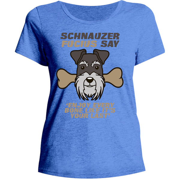 Schnauzer Fucius Say - Ladies Relaxed Fit Tee - Graphic Tees Australia