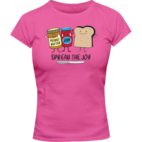 Spread The Joy - Ladies Slim Fit Tee - Graphic Tees Australia