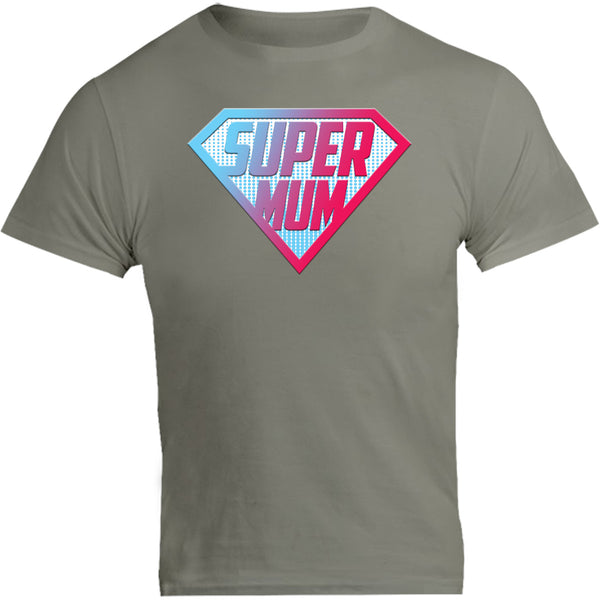 Super Mum - Unisex Tee - Graphic Tees Australia