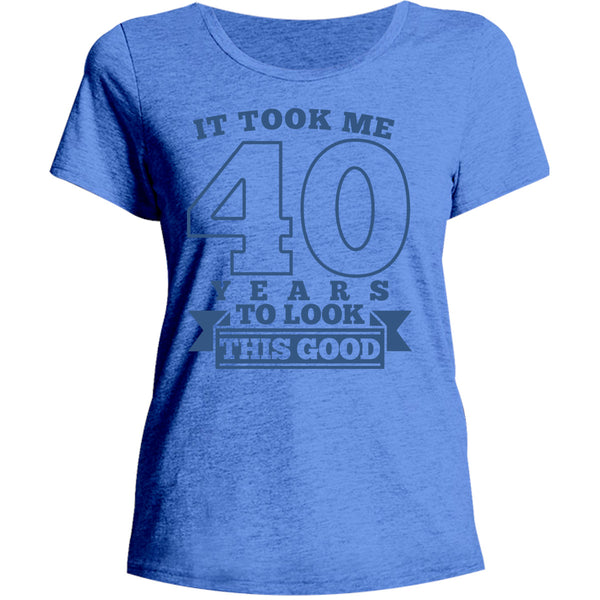 Took Me 40 Years - Ladies Relaxed Fit Tee - Graphic Tees Australia