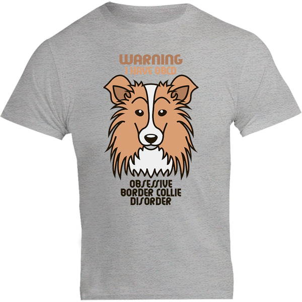 Warning I Have OBCD - Unisex Tee - Plus Size