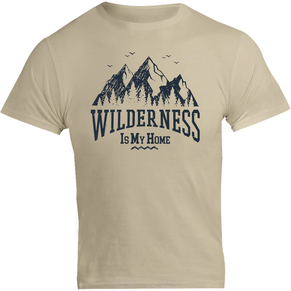 Wilderness Is My Home - Unisex Tee - Graphic Tees Australia