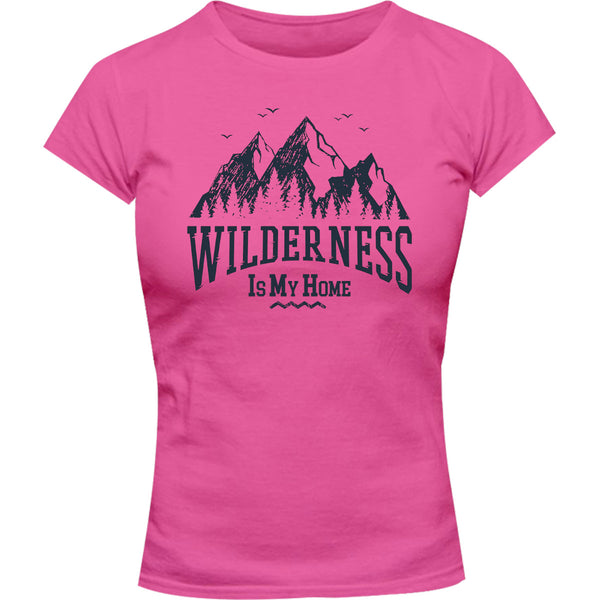 Wilderness Is My Home - Ladies Slim Fit Tee - Graphic Tees Australia