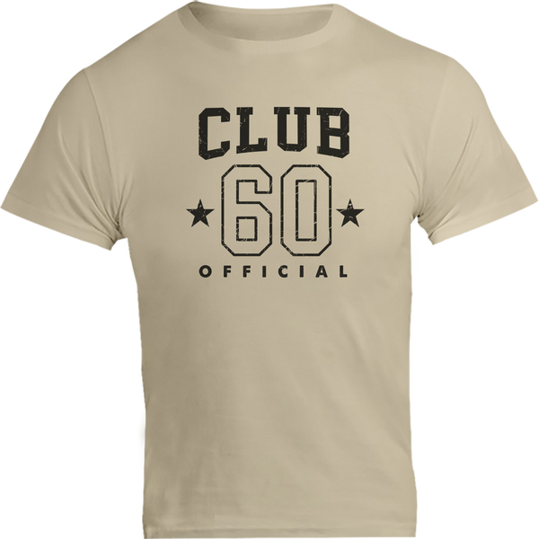 Club 60 - Unisex Tee