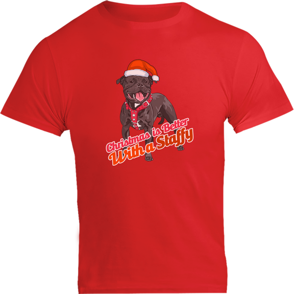 Christmas Is Better With A Staffy - Unisex Tee