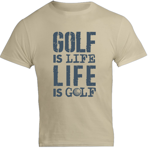Golf Is Life - Unisex Tee