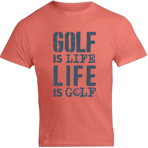Golf Is Life - Unisex Tee