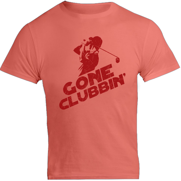 Gone Clubbin' - Unisex Tee