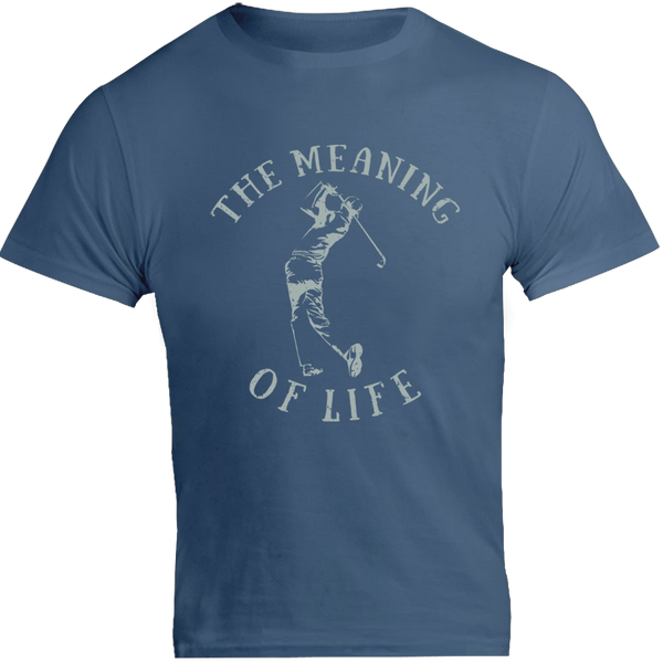 The Meaning of Life is Golf - Unisex Tee