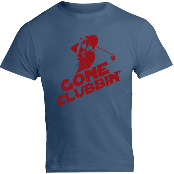 Gone Clubbin' - Unisex Tee