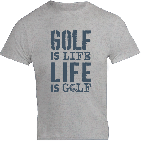 Golf Is Life - Unisex Tee