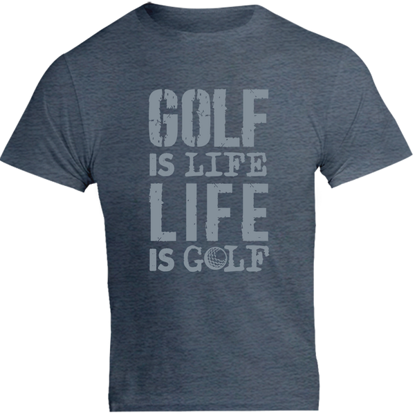 Golf Is Life - Unisex Tee