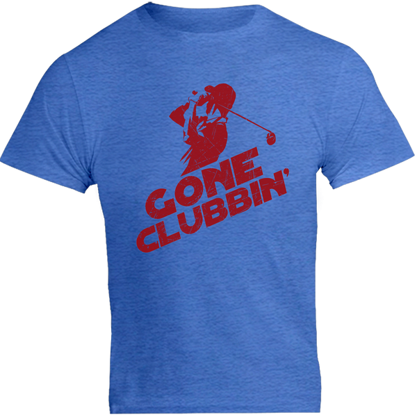 Gone Clubbin' - Unisex Tee