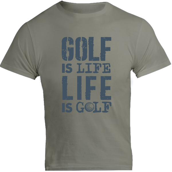 Golf Is Life - Unisex Tee