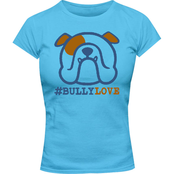 #bullylove - Ladies Slim Fit Tee